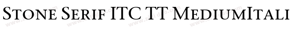 Stone Serif ITC TT MediumItalic字体转换